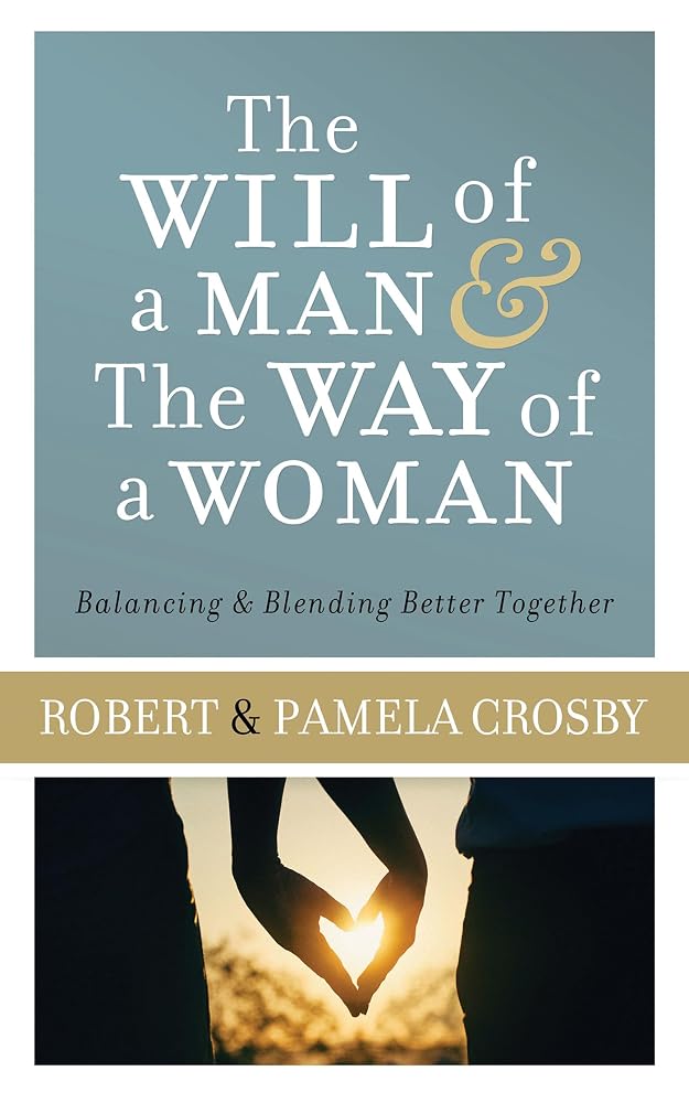 Will of a Man & the Way of a Woman cover image