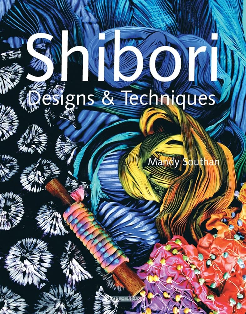 Shibori Designs & Techniques cover image