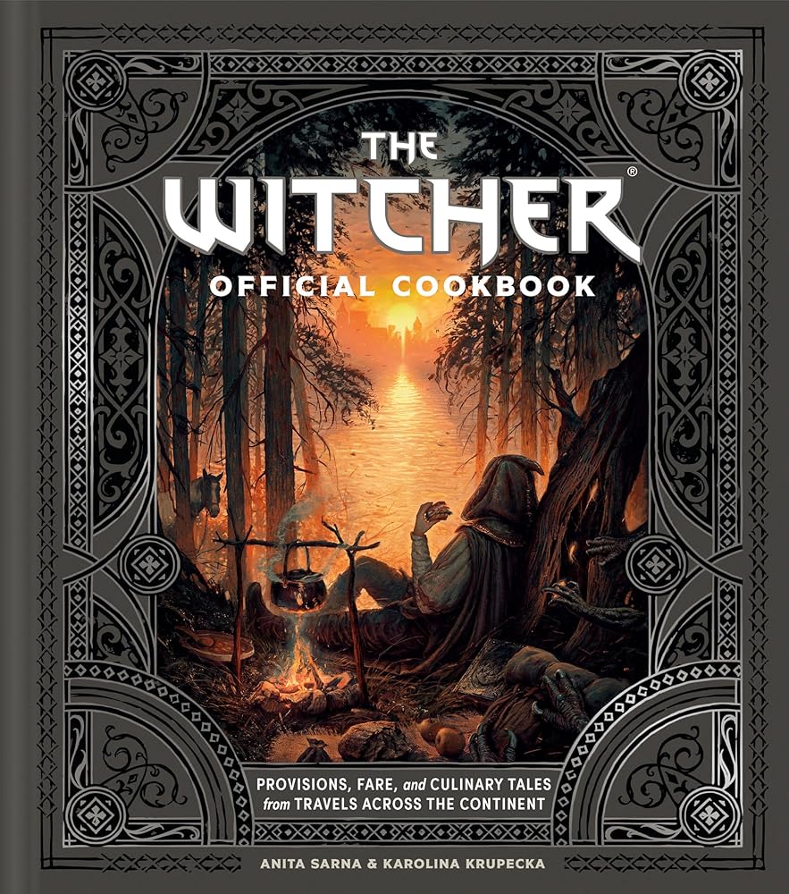 The Witcher Official Cookbook: Provisions, Fare, and Culinary Tales from Travels Across the Continent cover image