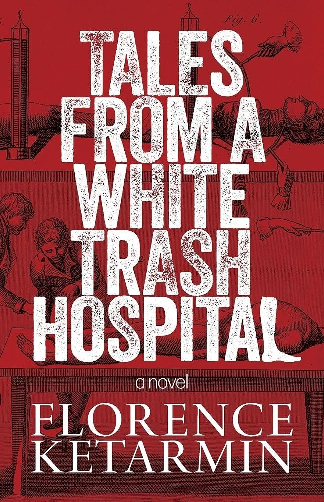 Tales from a White Trash Hospital cover image