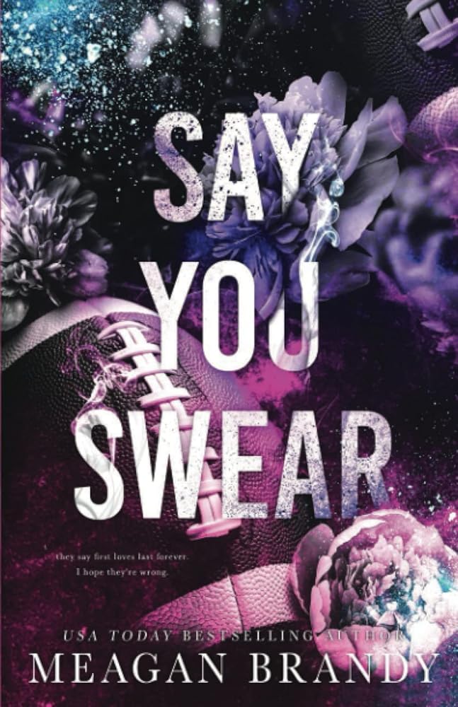 Say You Swear : Alternate Cover Edition cover image