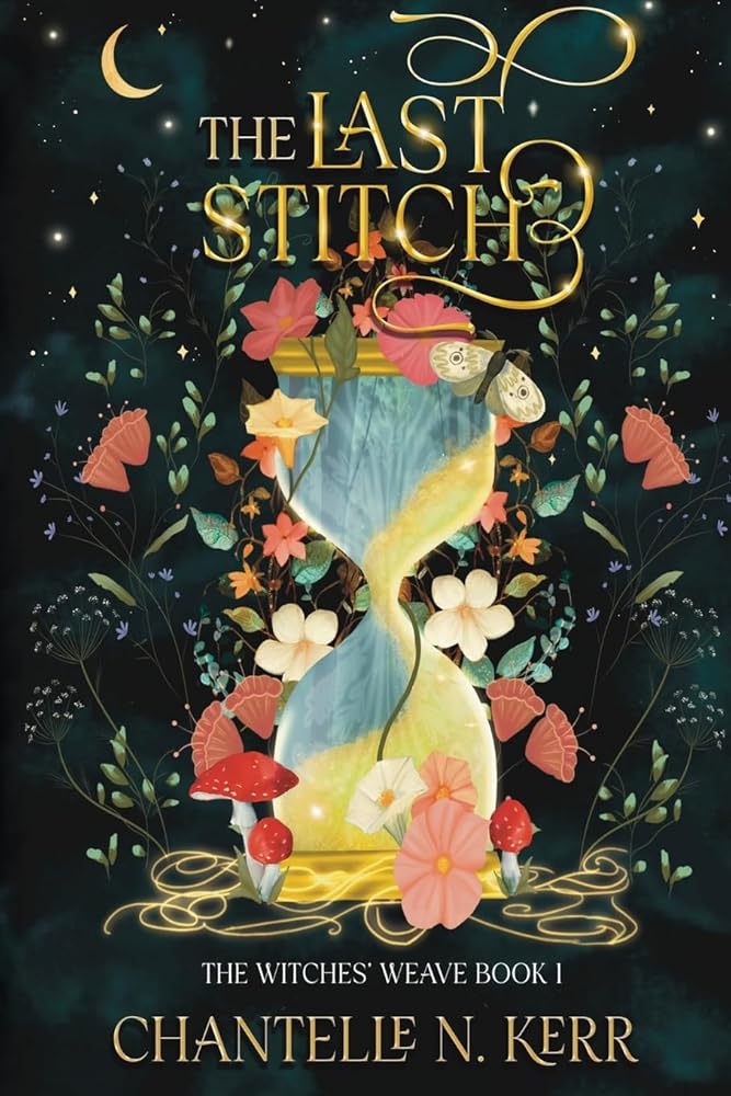 The Last Stitch (The Witches' Weave) cover image