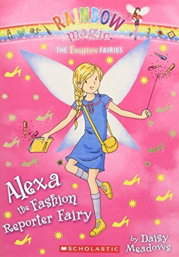 Alexa the Fashion Reporter Fairy