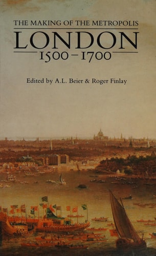 London 1500-1700: The Making of the Metropolis