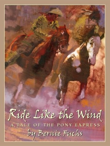Ride Like the Wind: A Tale of the Pony Express