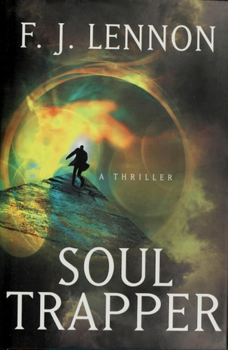 Soul Trapper: A Novel
