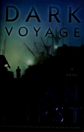 Dark Voyage: A Novel