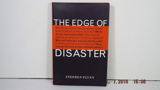 The Edge of Disaster: Rebuilding a Resilient Nation