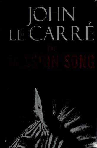 The Mission Song: A Novel
