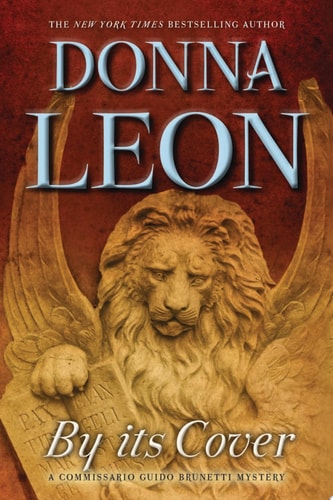 By its Cover A Commissario Guido Brunetti Mystery