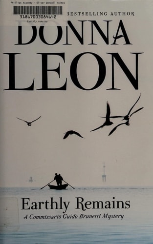 Earthly Remains: A Commissario Guido Brunetti Mystery (The Commissario Guido Brunetti Mysteries)