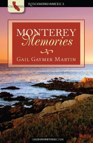Monterey Memories (Romancing America: California)