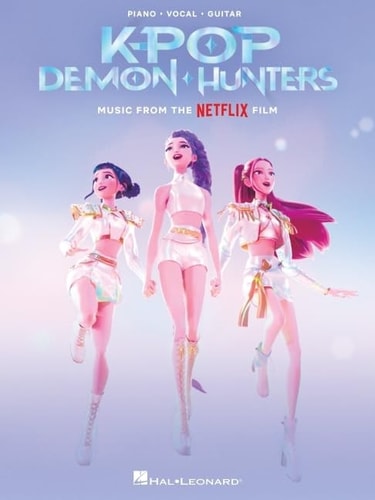 Kpop Demon Hunters: Music from the Netflix Film Arranged for Piano, Vocal Line, and Guitar Chords
