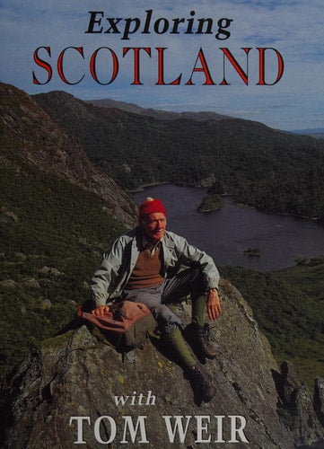 Exploring Scotland with Tom Weir