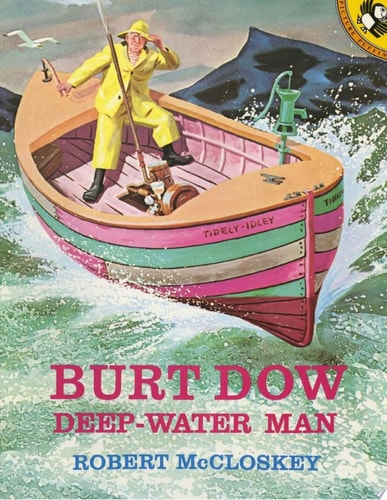 Burt Dow, Deep-Water Man