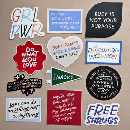 You Can Do Anything Not Everything Vinyl Sticker