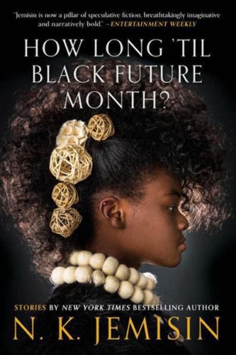 How Long 'til Black Future Month? Stories