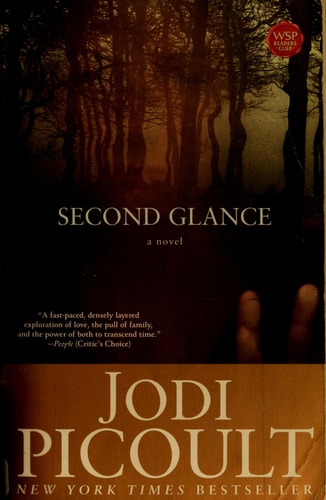 Second Glance A Novel