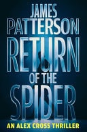 Return of the Spider An Alex Cross Thriller