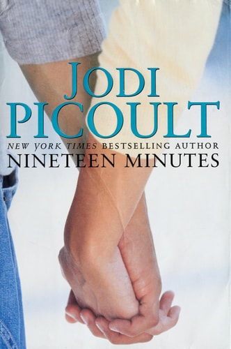 Nineteen Minutes: A Novel