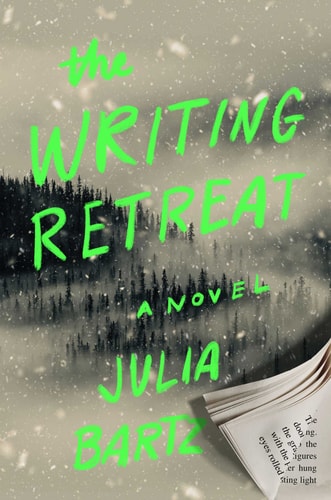 The Writing Retreat A Novel