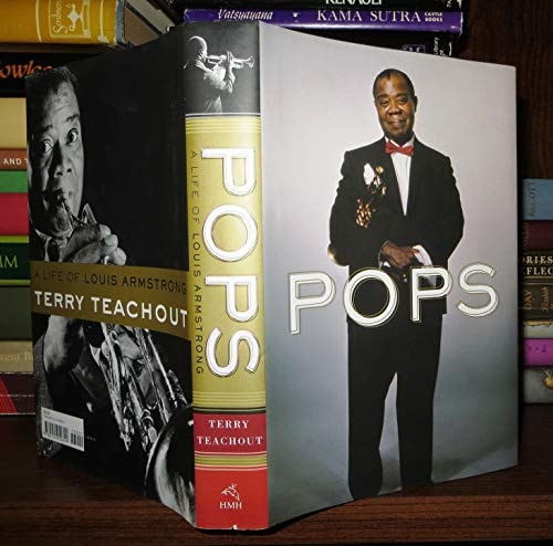 Pops: A Life of Louis Armstrong
