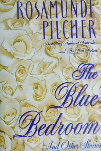 The Blue Bedroom and Other Stories