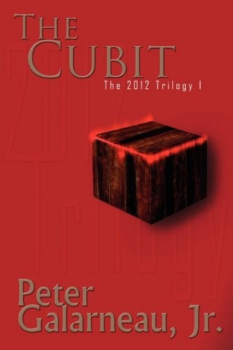 The Cubit (The 2012 Trilogy, Book 1)