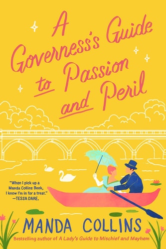 A Governess's Guide to Passion and Peril