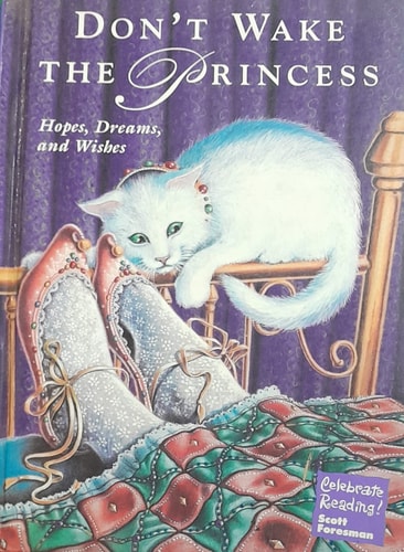 Celebrate Reading! Don't wake the Princess - Grade 4