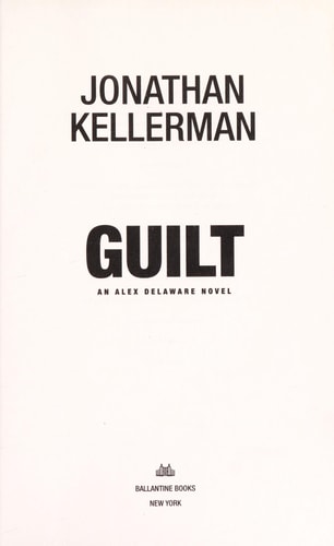 Guilt: An Alex Delaware Novel