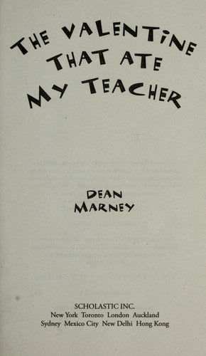 The Valentine that Ate My Teacher