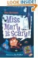 Miss Mary is Scary!