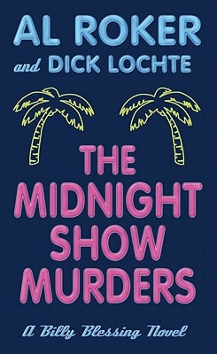 The Midnight Show Murders A Billy Blessing Novel