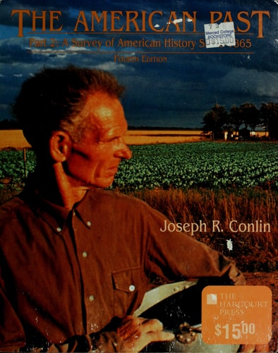 The American Past: A Survey of American History