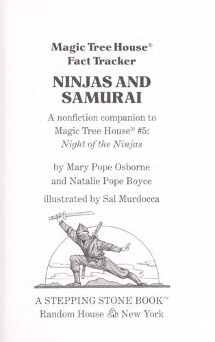 Ninjas and Samurai A Nonfiction Companion to Magic Tree House #5: Night of the Ninjas