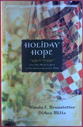 Holiday Hope: Everlasting Song/Twice Loved (Christmas Anthology)