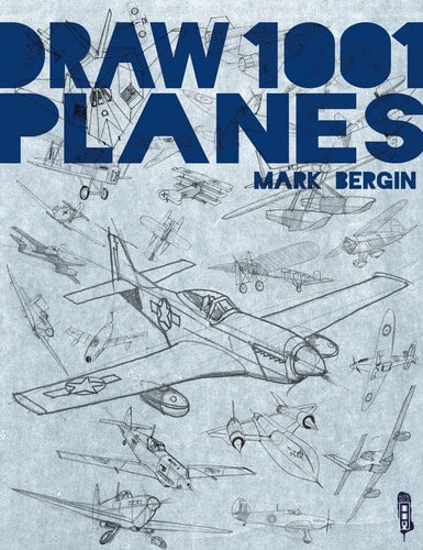 Draw 1001 Planes (Volume 1)