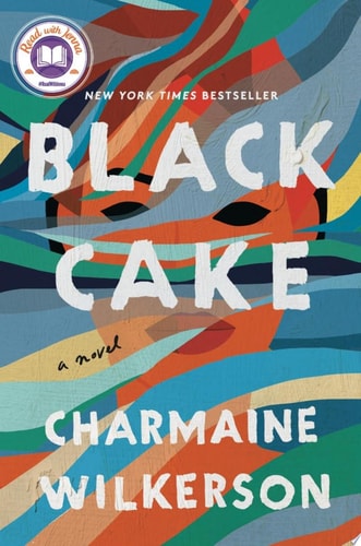 Black Cake: A Read with Jenna Pick A Novel
