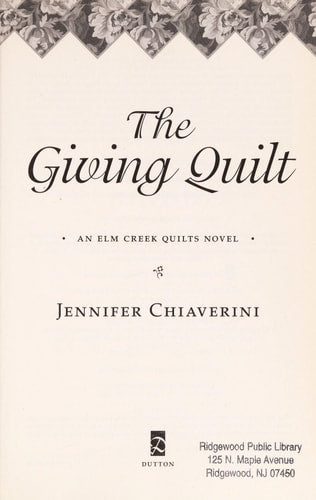 The Giving Quilt An Elm Creek Quilts Novel