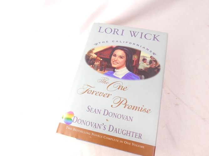 The One Forever Promise: Sean Donovan/Donovan's Daughter (The Californians 3-4)