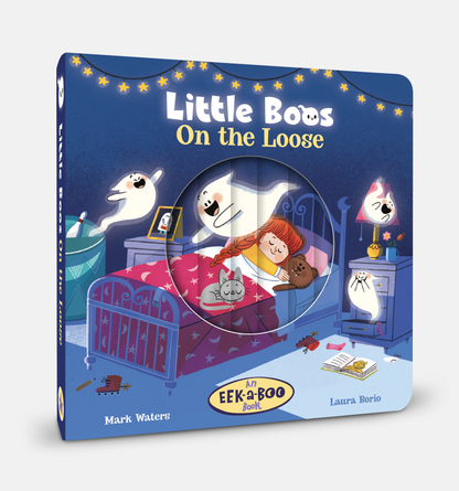 Little Boos On the Loose (EEK-a-BOO Books, 1)