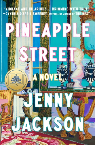 Pineapple Street: A Novel