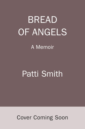 Bread of Angels A Memoir