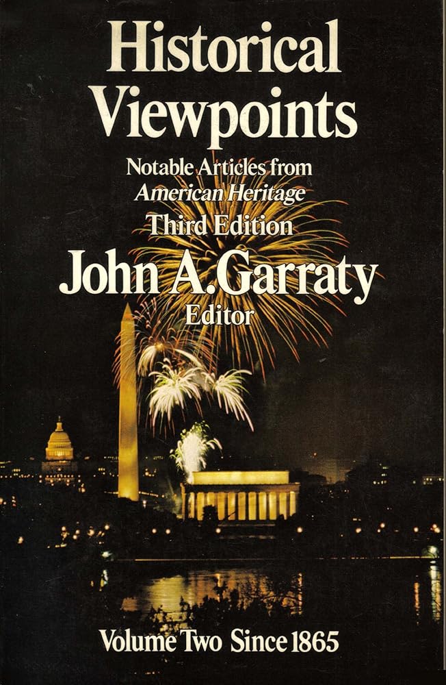 Historical viewpoints: Notable articles from American heritage cover image