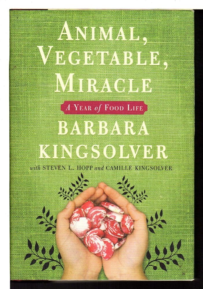 Animal, Vegetable, Miracle: A Year of Food Life cover image