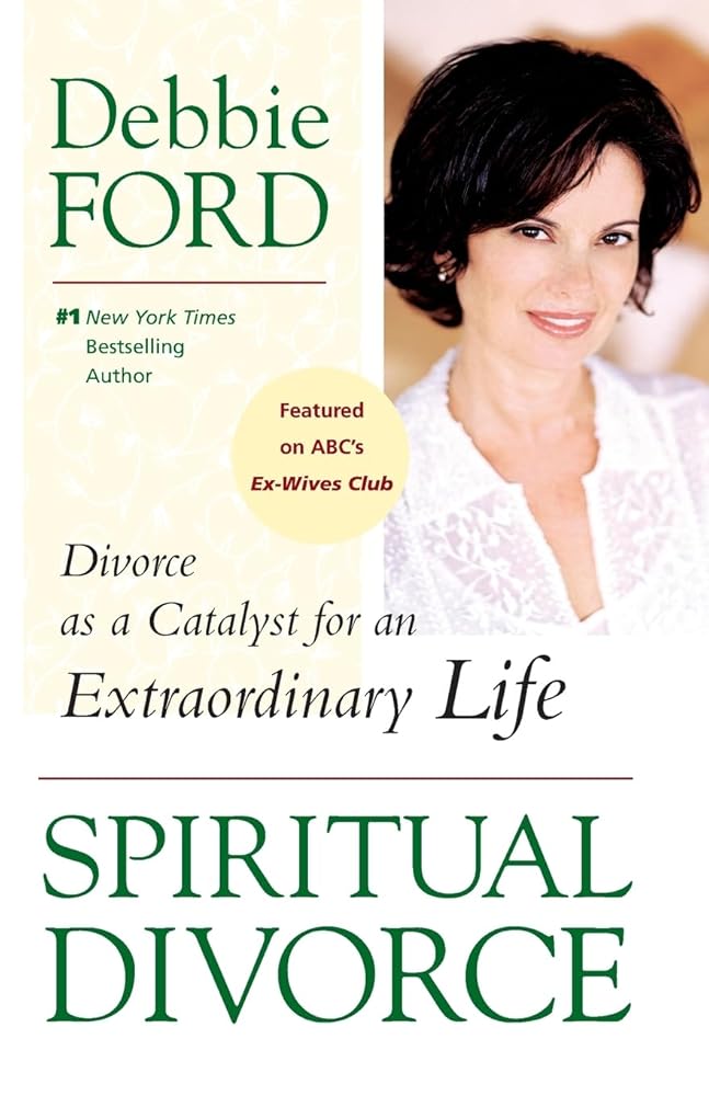 Spiritual Divorce: Divorce as a Catalyst for an Extraordinary Life cover image