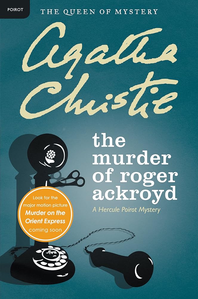 The Murder of Roger Ackroyd: A Hercule Poirot Mystery (Hercule Poirot Mysteries) cover image