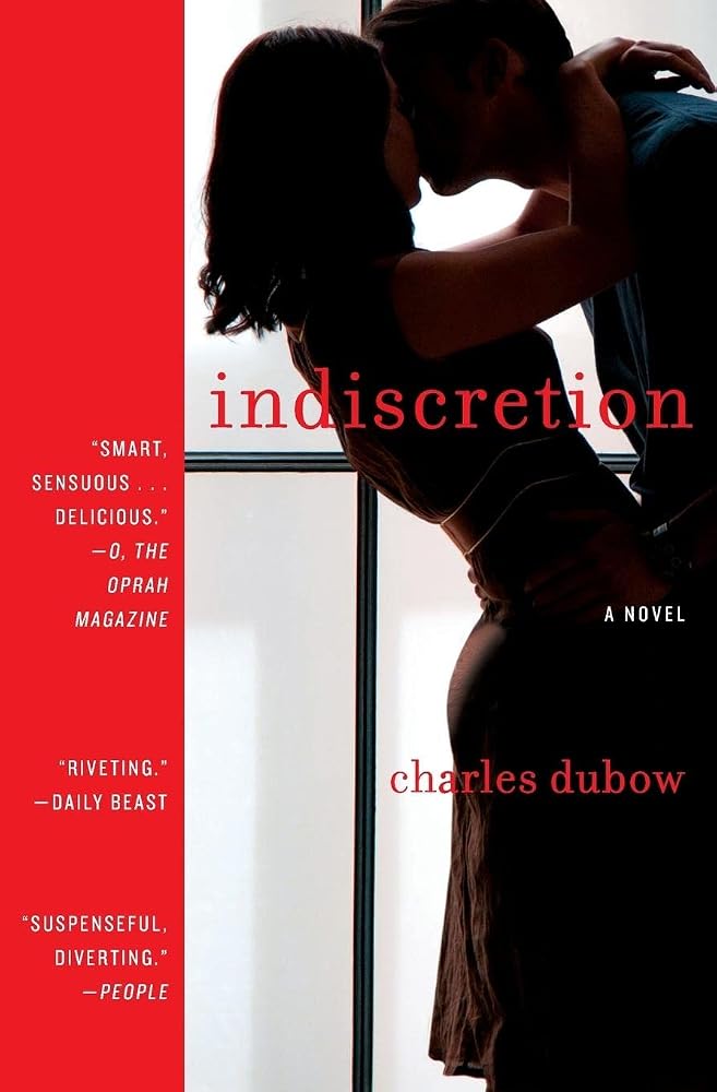 Indiscretion: A Seductive Psychological Thriller of Dangerous Desire and Betrayal cover image