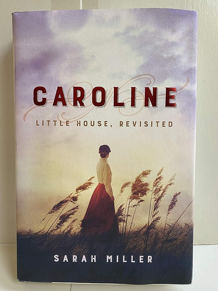 Caroline: Little House, Revisited cover image